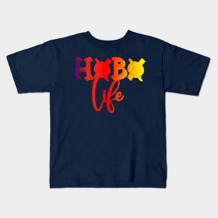 Hobo Life Kids T-Shirt